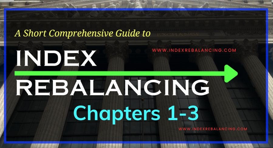 Index Rebalancing Guide Chapters 1-3 FREE!